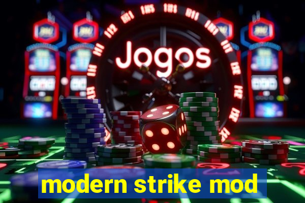 modern strike mod